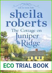 The Cottage on Juniper Ridge (Life in Icicle Falls, #4)