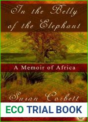In the Belly of the Elephant