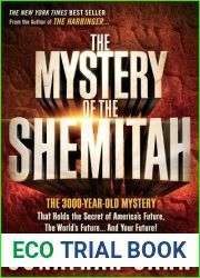The Mystery of the Shemitah: The 3,000-Year-Old Mystery That Holds the Secret of America|s Future, the World|s Future, and Your Future!