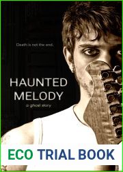 Haunted Melody: A Ghost Story