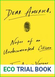 Dear America: Notes of an Undocumented Citizen