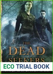 The Dead Seekers (Dead Seekers, #1)