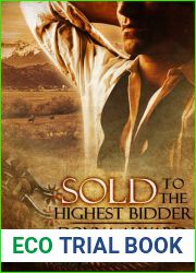 Sold to the Highest Bidder (Second Chances, #4)