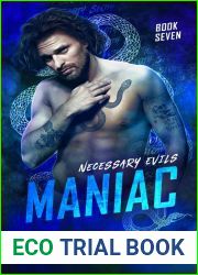 Maniac (Necessary Evils, #7)