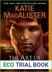 The Art of Stealing Time (Time Thief, #2)