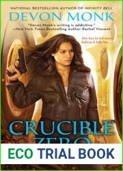 Crucible Zero (House Immortal, #3)