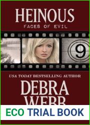 Heinous (Faces of Evil, #9)