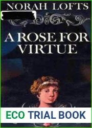 A Rose for Virtue