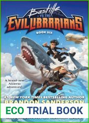 Bastille vs. the Evil Librarians (Alcatraz vs. the Evil Librarians, #6)
