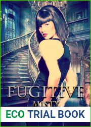 Fugitive: Misty (Dangerous Chess #1)