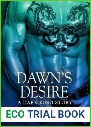 Dawn|s Desire (Dark Kings, #0.3)