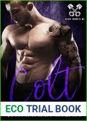 Colt (The Black Hornets MC #4)