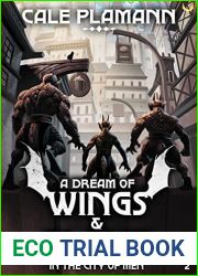 In the City of Men (A Dream of Wings and Flame #2)