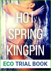 Hot Spring Kingpin