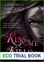 Kiss Me, Kill You