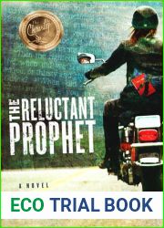 The Reluctant Prophet (The Reluctant Prophet, #1)