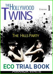The Hills Party (The Hollywood Twins, #1)