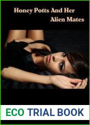 Honey Potts And Her Alien Mates (Alien Mates #1)