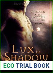 Lux in Shadow (Children of the Goddess, #2)