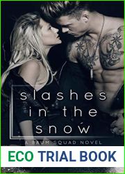 Slashes in the Snow (Baum Squad #1)