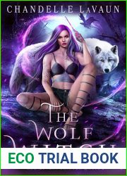 The Wolf Witch (The Coven: Shifter Magic Book 1)