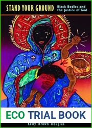 Stand Your Ground: Black Bodies and the Justice of God