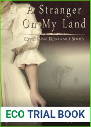 A Stranger on My Land (Civil War Romance #1)