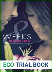 8 Weeks (Time for Love, #1)