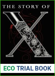 The Story of X