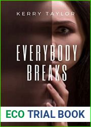 Everybody Breaks (Milite, #1)
