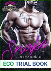 Snake (The Road Rebels MC #3)