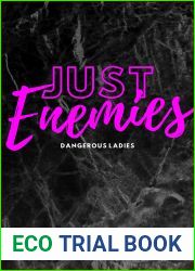 Just Enemies (Aegis Group Dangerous Ladies Book 4)