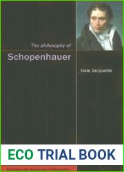 The Philosophy of Schopenhauer (Continental European Philosophy)