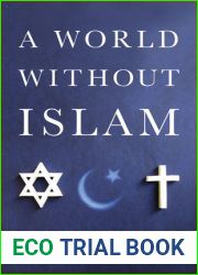 A World Without Islam