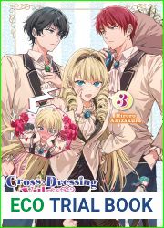 Cross-Dressing Villainess Cecilia Sylvie, Vol. 3 (light novel)