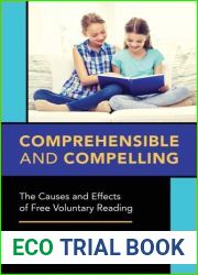 Comprehensible and Compelling: Free Reading, Stephen D. Krashen