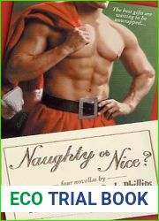 Naughty or Nice?: Four Novellas