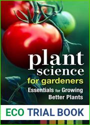 Plant Science for Gardeners: Essentials for Growing Better Plants