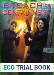 Breach of Containment (Central Corps #3)