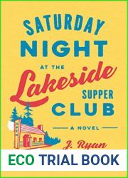 Saturday Night at the Lakeside Supper Club