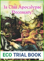 Is This Apocalypse Necessary? (Daimbert, #6)