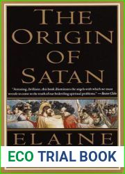 The Origin of Satan: How Christians Demonized Jews, Pagans and Heretics