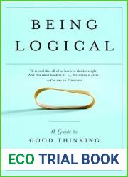 Being Logical: A Guide to Good Thinking