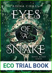 Eyes of a Snake (Royal Blood, #2)