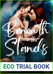 Beneath the Stands (Sugarlake, #2)