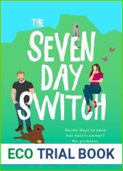 The Seven Day Switch (The Stratton Sisters, #1)