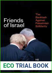 Friends of Israel: The Backlash Against Palestine Solidarity