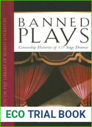 Banned Plays: Censorship Histories of 125 Stage Dramas