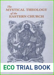 The Mystical Theology of the Eastern Church