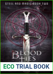 Blood Ties (Steel and Magic, #2)